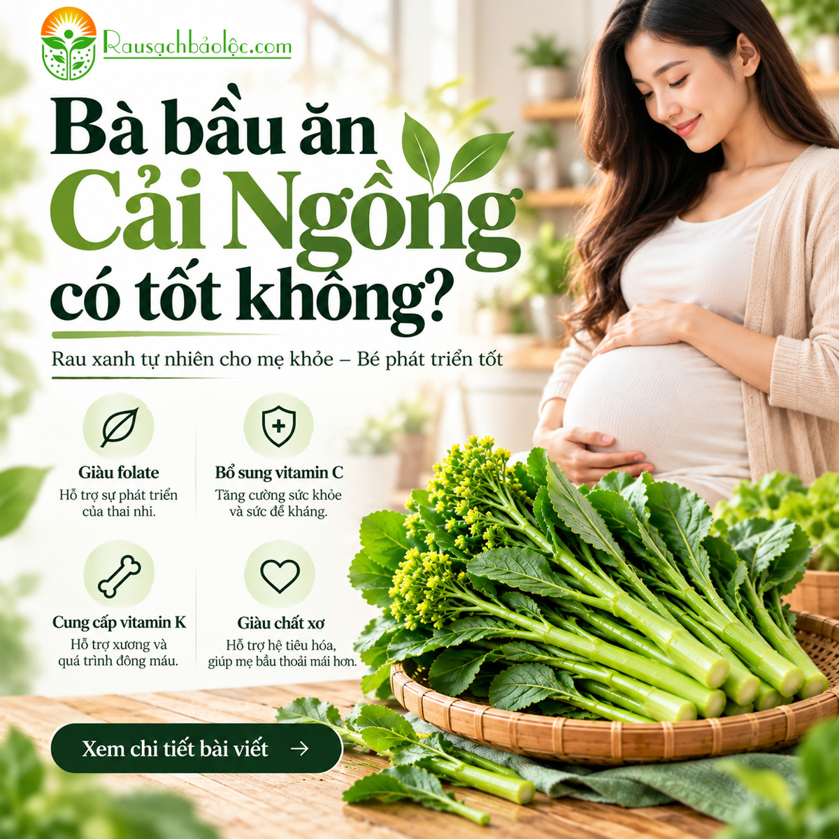 Bà bầu ăn Cải Ngồng có tốt không