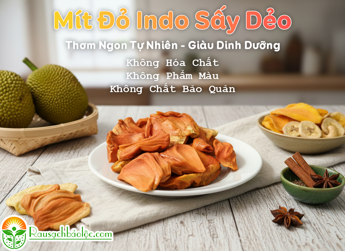 Mít Đỏ Indo Hữu Cơ Sấy Dẻo – Rau Sạch Bảo Lộc Mít Đỏ Indo Hữu Cơ Sấy Dẻo – Rau Sạch Bảo Lộc